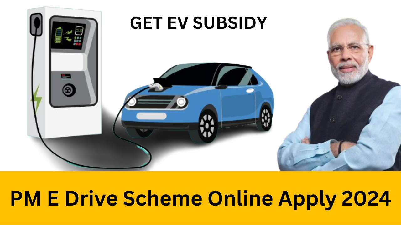 PM E Drive Scheme Online Apply